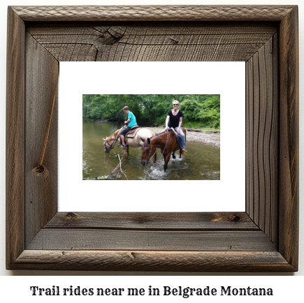 trail rides near me in Belgrade, Montana